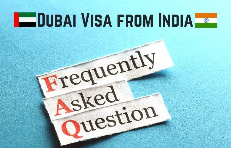 FAQs - Dubai Visa from India